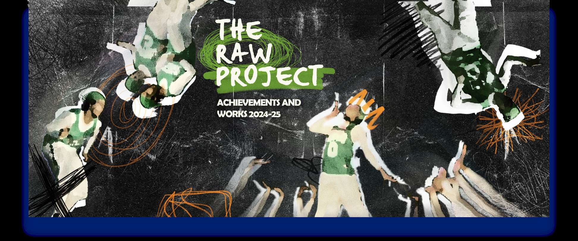 The RAW Project