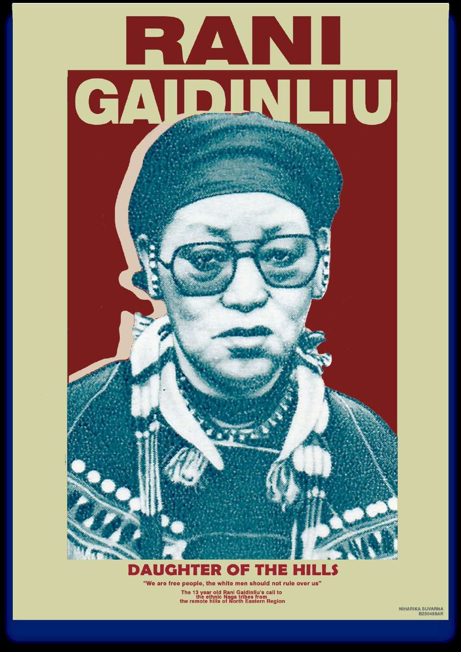 Rani Gaidinliu — Tribute Poster
